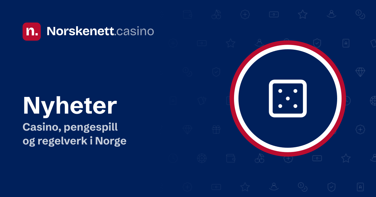 Nyheter: banner fra Norskenett.casino med en terning i en rød, hvit og blå ring og teksten «Casino, pengespill og regelverk i Norge»